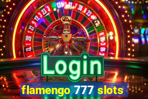 flamengo 777 slots